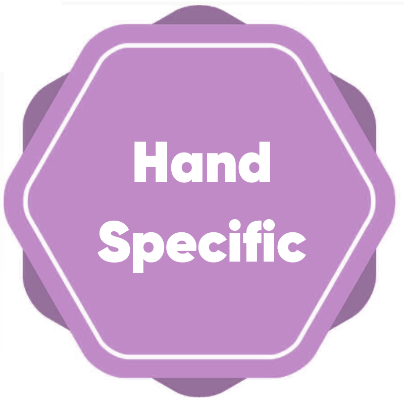 Hand Specific Hand Specific